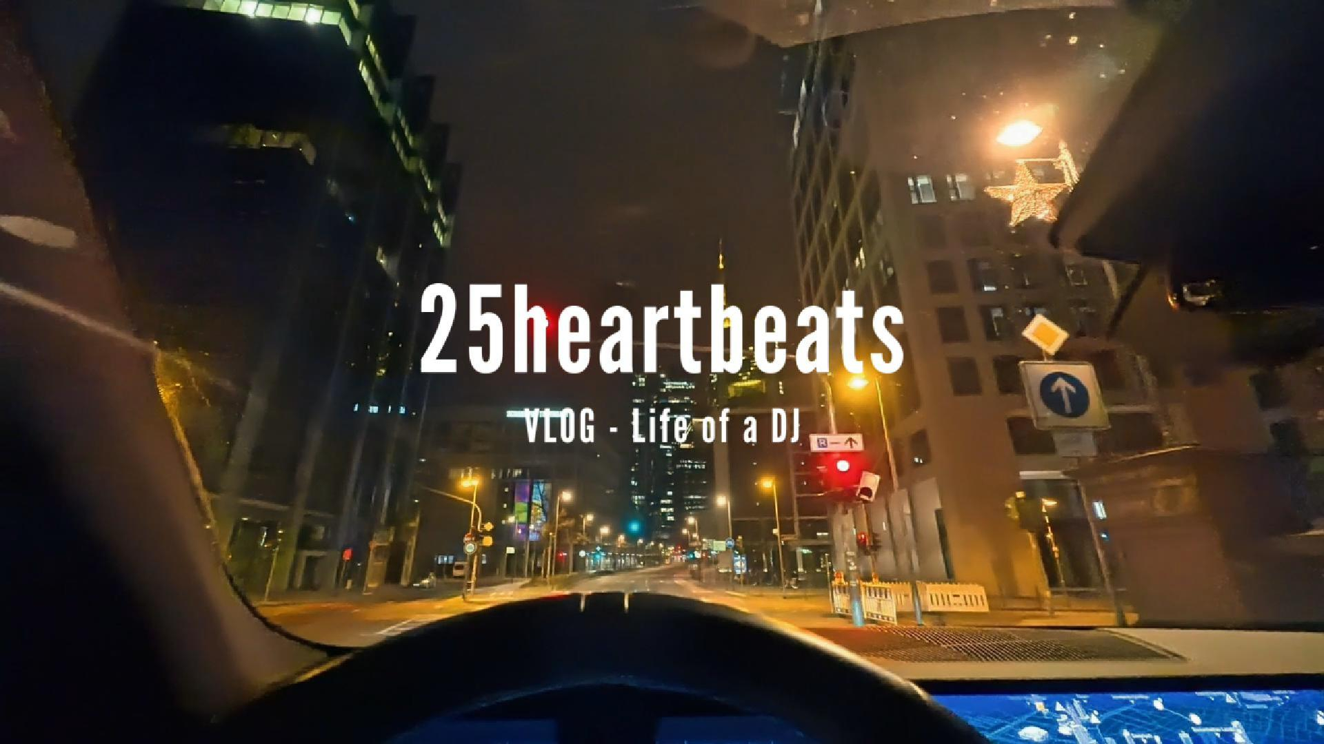 DJ Frankfurt Event - Afterwork 25heartbeats